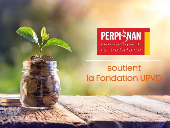 La Ville de Perpignan : fondateur de la Fondation UPVD