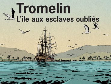 Exposition Tromelin