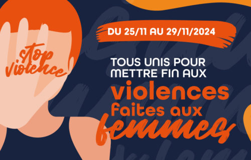 Mobilisation contre les violences faites aux femmes : participez aux événements de l’UPVD et du club Soroptimist